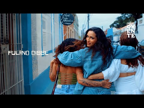 Fulano Disse - Letícia Bastos (Clipe Oficial) | EP MEU OXENTE