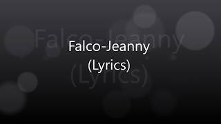 Falco-Jeanny (Lyrics)