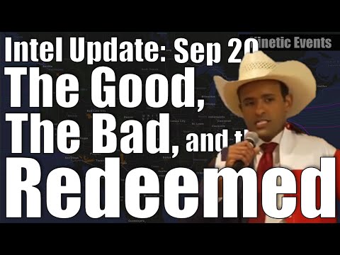 Intel Update - September 20 - The Good, The Bad, and the Redeemed