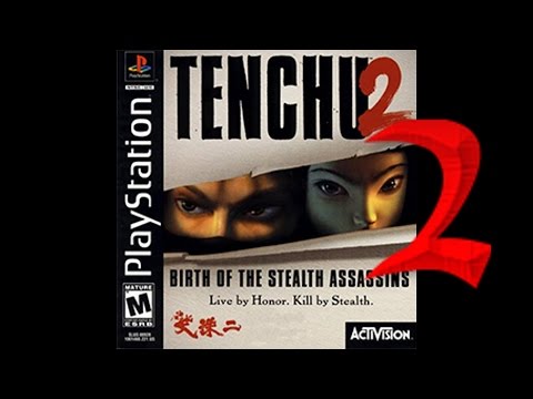 Tenchu 2: Birth of Stealth Assassins |#2|: Lost Already?