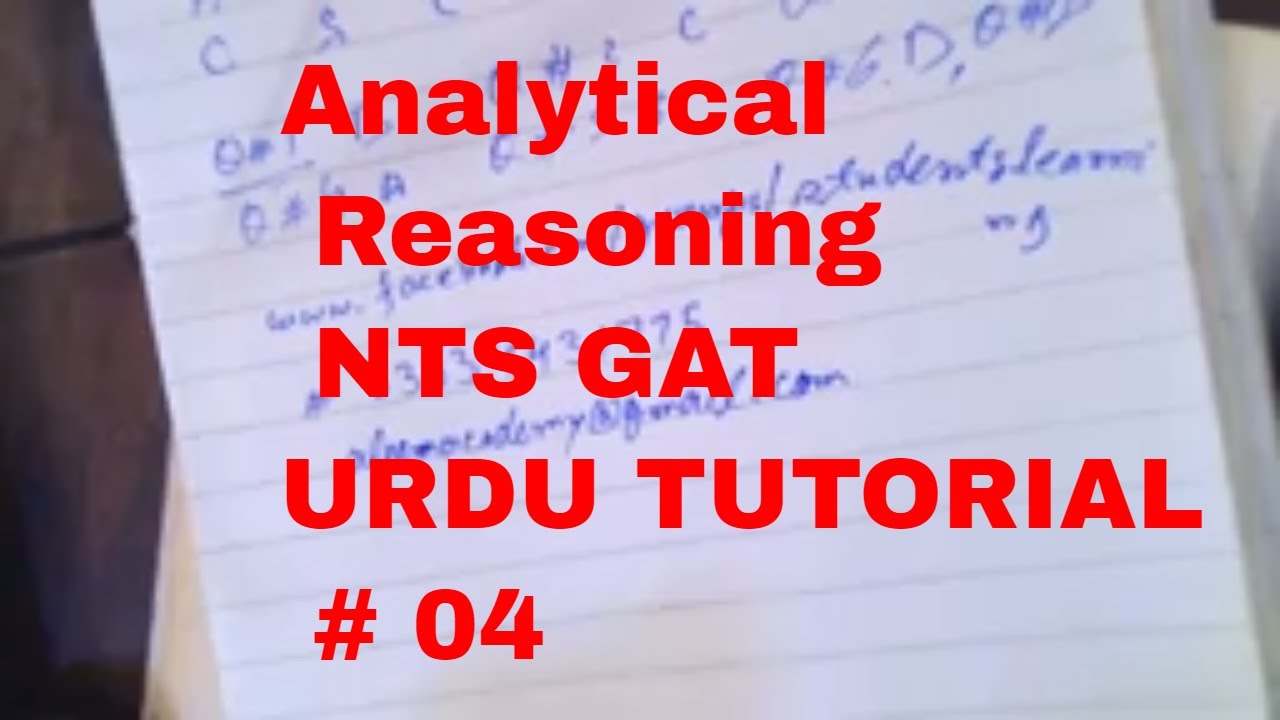 <h1 class=title>Analytical Reasoning NTS GAT URDU TUTORIAL # 04</h1>