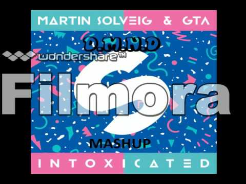 Martin Solveig & GTA - Intoxicated (D.M.N.D 2016 MashUp)