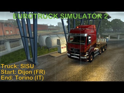 🚚 ETS2 - (Original) SISU - Dijon (FR) to Torino (IT)