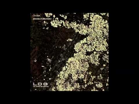 Bredes Fernando - Podcast #LD006 (Live Mix Vinyl Session) [Lay Down The Groove] Colombia 2015