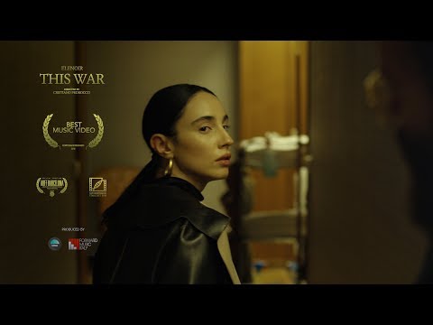 Elenoir - This War (Official Video)