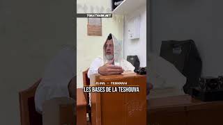 Les bases de la Teshouva - Spécial Eloul