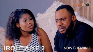 Irole Aiye 2 Latest Yoruba Movie 2023 Drama | Odunlade Adekola | Bimbo Oshin | Feranmi Oyalowo
