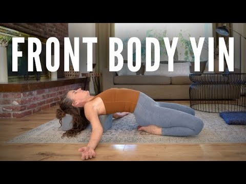 Front Body Yin || Deep Stretch for Quads, Psoas & Hip Flexors