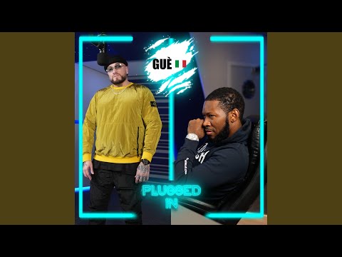 Gué x Fumez The Engineer - Plugged In