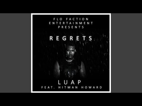 Regrets (feat. Hitman Howard)