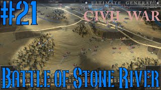 Battle of Stone River #21 | 31 December 1862 | Ultimate General Civil War