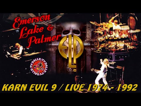Emerson Lake & Palmer - Karn Evil 9 / Live 1974 - 1992