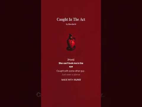 Caught In The Act - WVDW