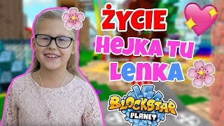 ŻYCIE Hejka Tu Lenka na BlockStarPlanet!