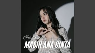 Download lagu Masih Ana Cinta mp3