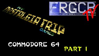 My Nostalgia Trip Games - Ep02 C64 Part 1