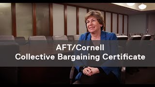 AFT/Cornell Collective Bargaining Certificate