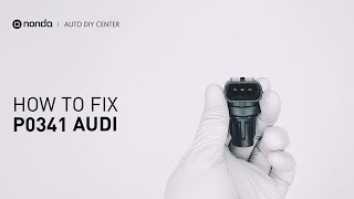 How to Fix AUDI P0341 Engine Code in 3 Minutes [2 DIY Methods / Only $9.76]