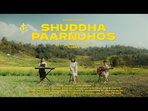 Shuddha Paarnuhos || Sophia Lama Dewan/Adrian Dewan