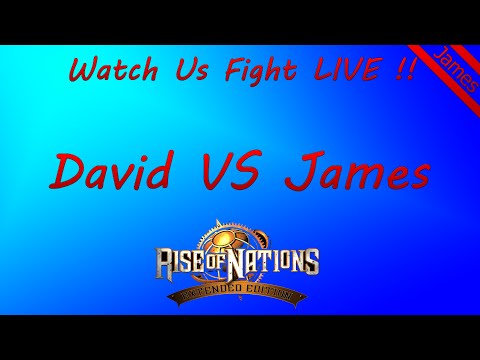 Watch Us Fight LIVE: Rise of Nations - James' POV