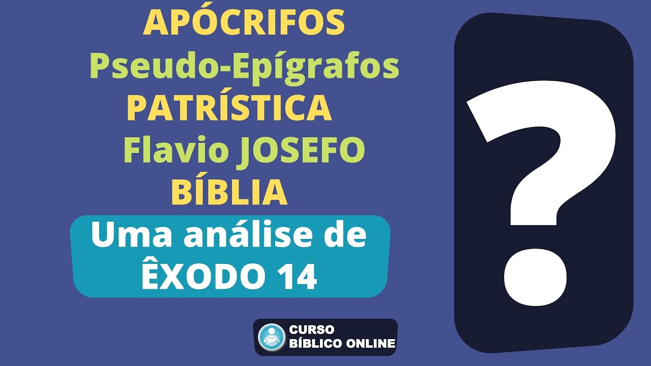 Apócrifos, Patrística, Josefo ou Bíblia? Uma análise de (Êxodo 14) a Travessia do Mar Vermelho!