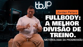 TREINO FULL BODY: O Segredo para Resultados MÁXIMOS! - JORDAN PETERS