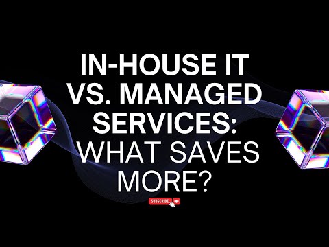In-House IT vs. Managed Services — What Saves More?