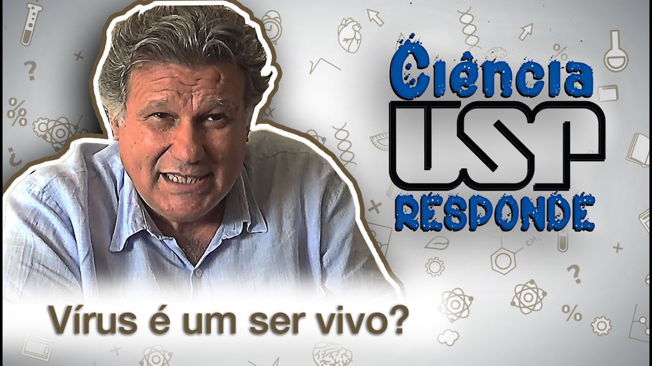 Ciencia USP Reponde: Vírus é um ser vivo?