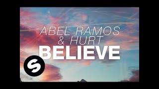 Abel Ramos - Believe video