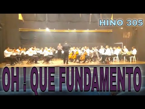Louvores CCB HINO  305  OH ! QUE FUNDAMENTO