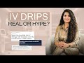 Do IV Infusions Actually Work A Doctor Explains The Science Dr Tanya