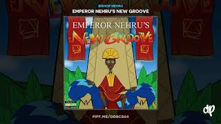 Bishop Nehru - The Actor$ Elixir [Emperor Nehru's New Groove]