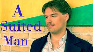 A Suited Man - Short Film