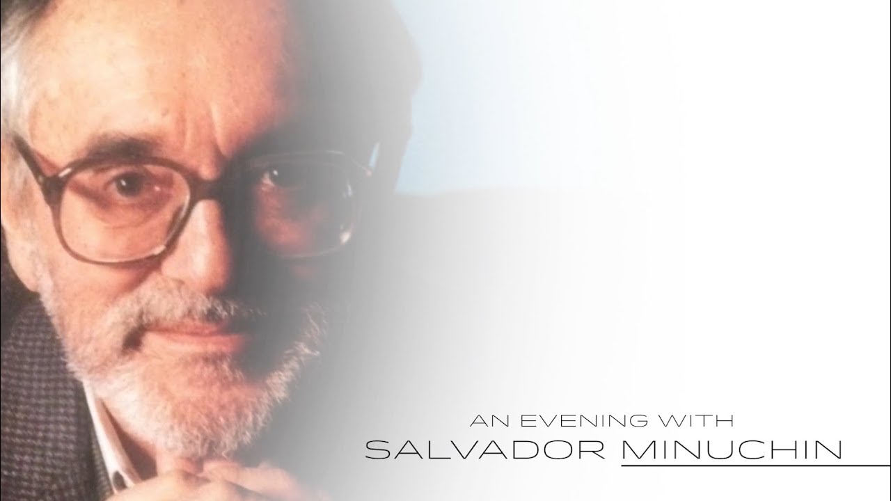 Salvador Minuchin - An Introduction