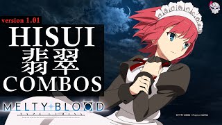 【MBTL】 Hisui Combos 翡翠 コンボ集