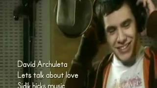 David Archuleta - Lets talk about love (Lyric)