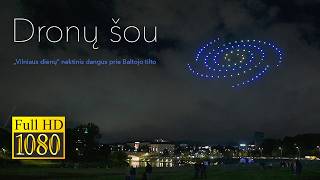 🇱🇹 Dronų šou, NERIES KRANTINĖ PRIE BALTOJO TILTO, VILNIAUS DIENOS #droneshow #vilnius #lithuania
