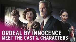 Ordeal by Innocence | Meet the Cast video