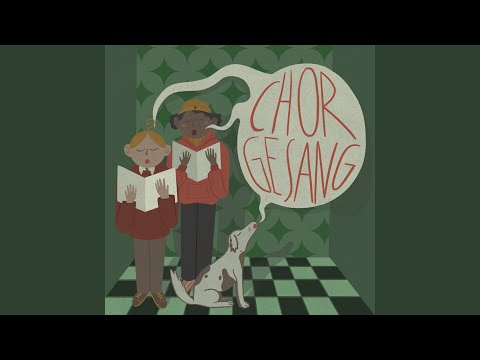 Video thumbnail for Chorgesang