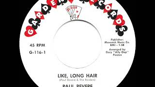 1961 HITS ARCHIVE: Like, Long Hair - Paul Revere &amp; The Raiders