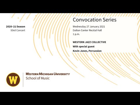 Convocation Series: Western Jazz Collective with Kevin Jones, Percussion