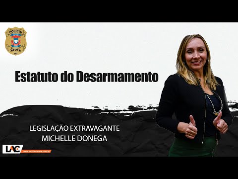 PJC MT 2022 - Estatuto do Desarmamento - Legislação Extravagante