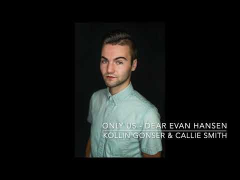 Only Us - Dear Evan Hansen
