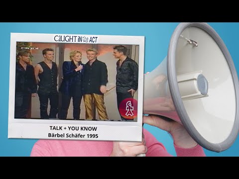 Caught In The Act | Talk + You know | Bärbel Schäfer (1995)