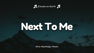 Emeli Sandé - Next To Me (Lyrics)
