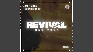 Jamie Coins - Transitions (Original Mix) video