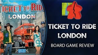 Ticket To Ride: London Review