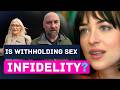 Is withholding Sex an infidelity - Hits different when you are a therapist POC 41