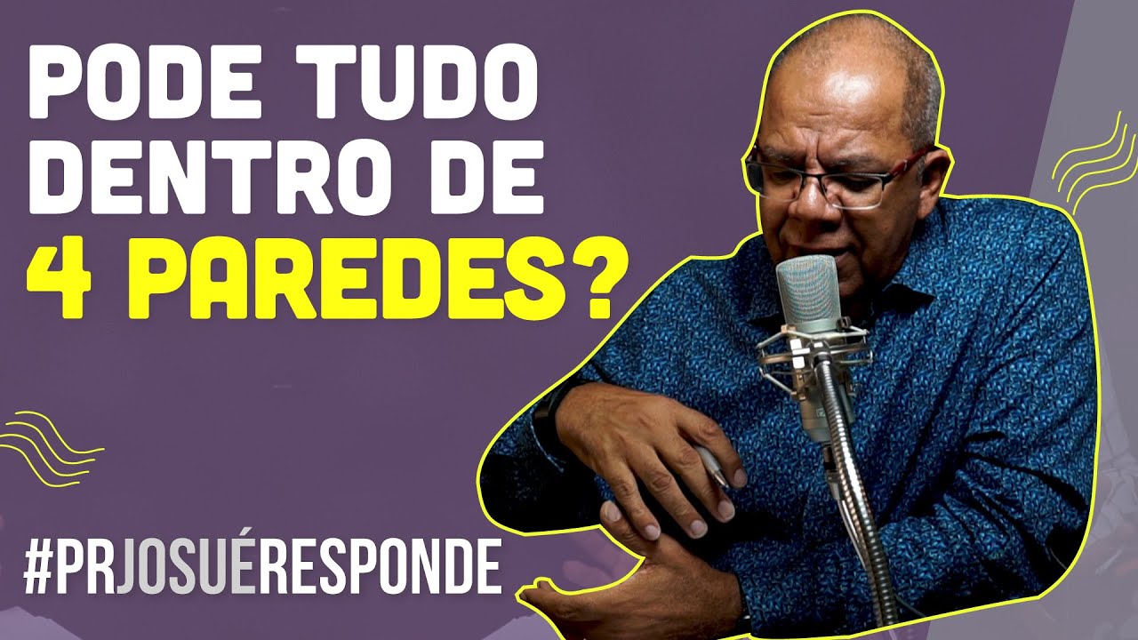 Quais tipos de SEX0 é permitido? | Pr Josué Responde