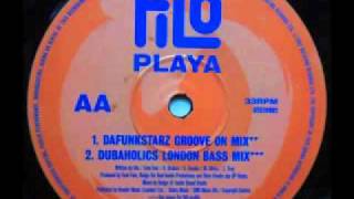 FILO - PLAYA - (Dubaholics London Bass Mix)